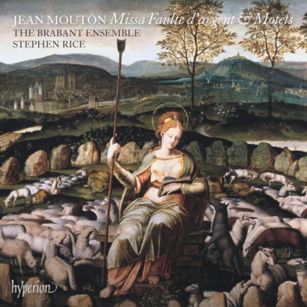 Mouton - Missa Faulte d�argent & Motets