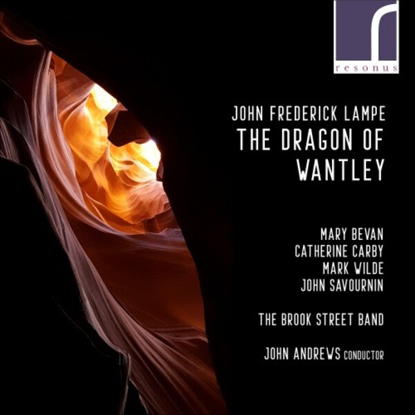 Lampe - The Dragon of Wantley | Resonus Classics RES10304