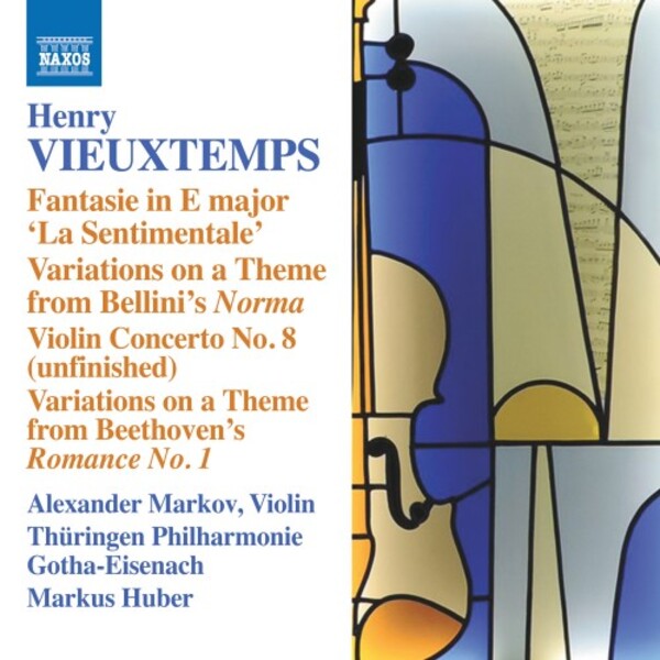Vieuxtemps - Fantasie �La Sentimentale�, Norma Variations, etc. | Naxos 8574363