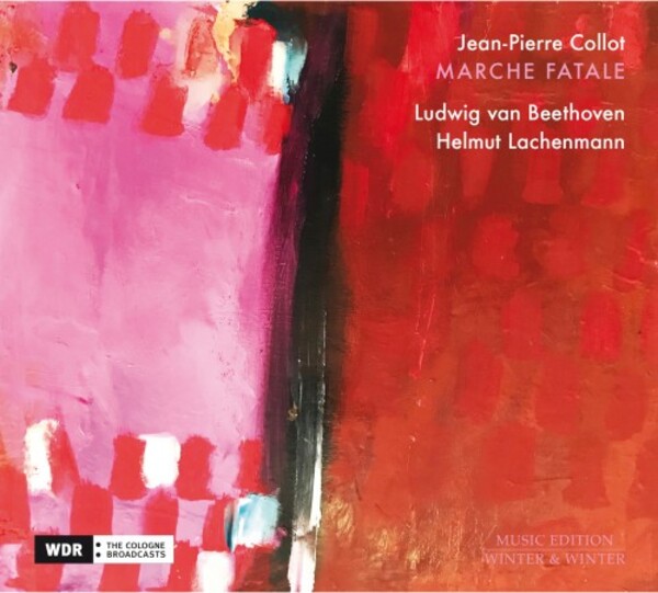 Marche fatale: Piano Works by Beethoven & Lachenmann | Winter & Winter 9102842