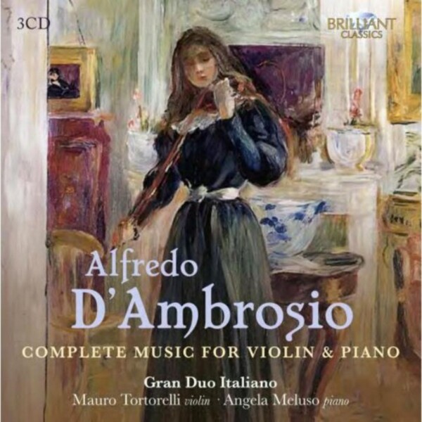 D�Ambrosio - Complete Music for Violin & Piano | Brilliant Classics 96727