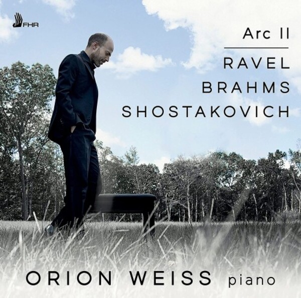 Arc II: Ravel, Brahms, Shostakovich