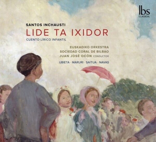 Inchausti - Lide ta Ixidor | IBS Classical IBS82022