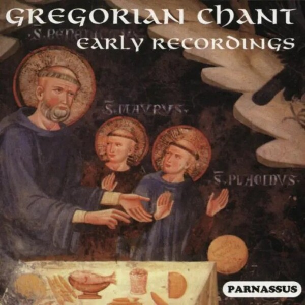 Gregorian Chant: The Early Interpreters