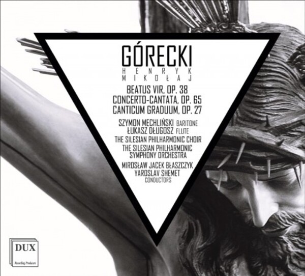 Gorecki - Beatus vir, Concerto-Cantata, Canticum graduum | Dux DUX1737