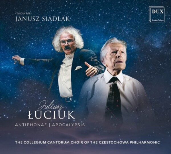 Luciuk - Antiphonae, Apocalypsis | Dux DUX1905