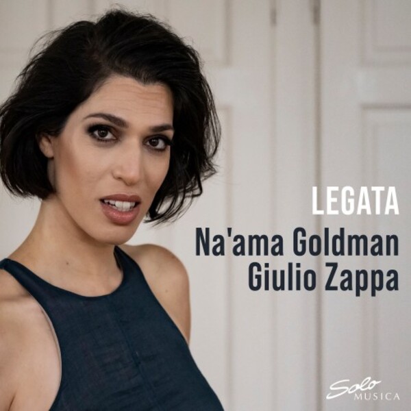Na�ama Goldman: Legata | Solo Musica SM421