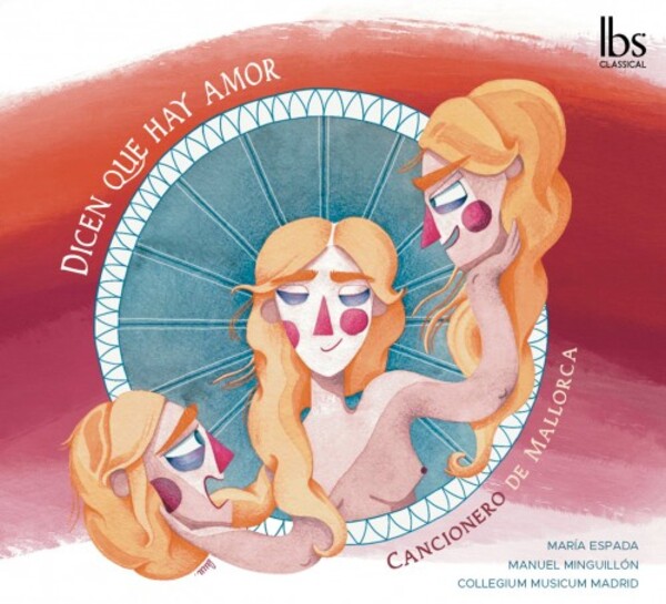 Dicen que hay amor: Cancionero de Mallorca
