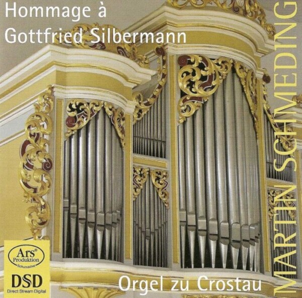 Hommage a Gottfried Silbermann | Ars Produktion ARS38021