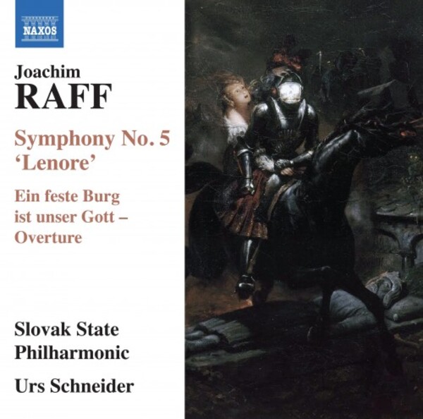 Raff - Symphony no.5 �Lenore�, Overture �Ein feste Burg� | Naxos 8555541