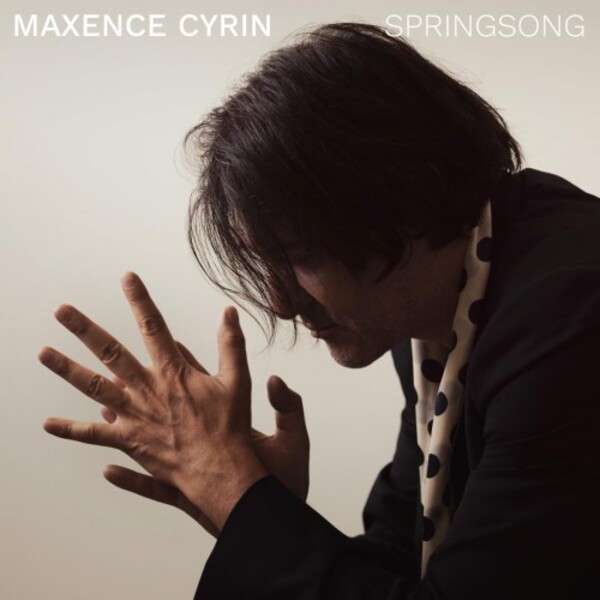 Maxence Cyrin: Springsong | Warner 5419764193