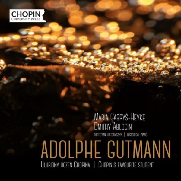 Adolphe Gutmann: Chopin�s Favourite Student | Chopin University Press UMFCCD130