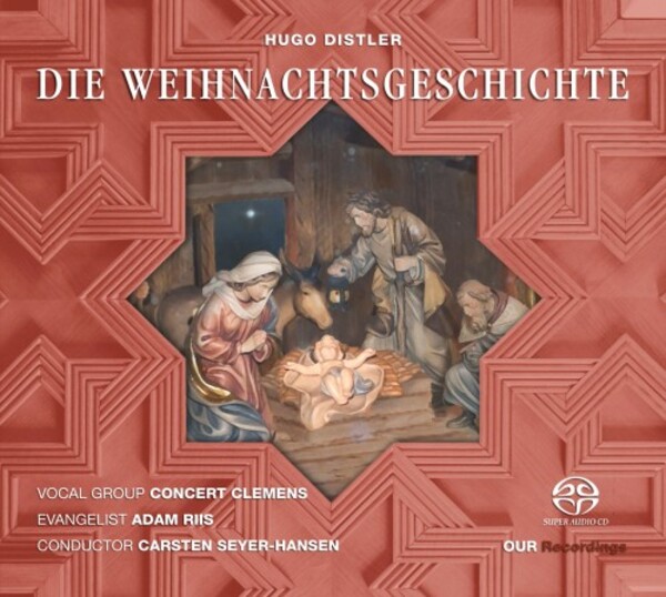 Distler - Die Weihnachtsgeschichte | OUR Recordings 6220684