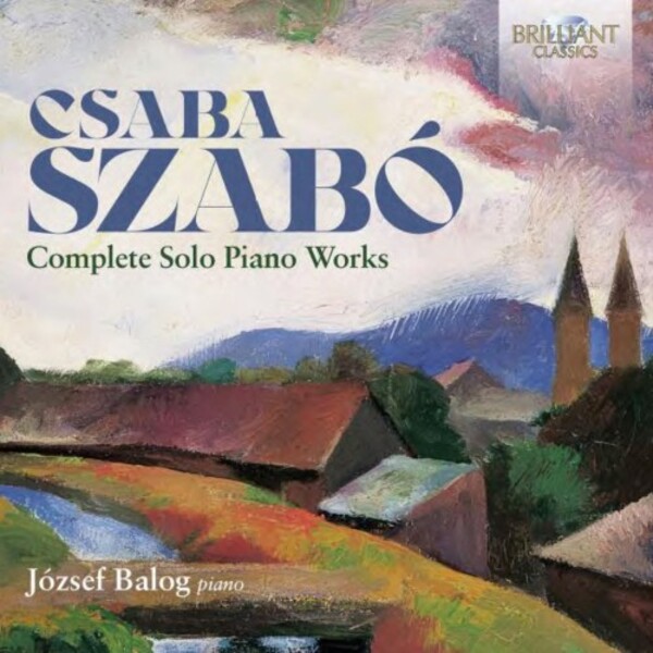 Szabo - Complete Solo Piano Works