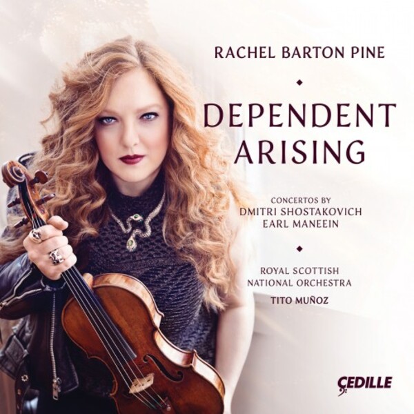 Shostakovich & Maneein - Dependent Arising: Violin Concertos | Cedille Records CDR90000223