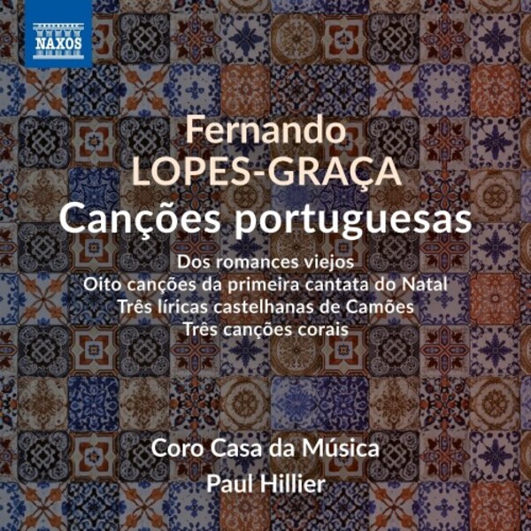 Lopes-Graca - Cancoes portuguesas | Naxos 8574309