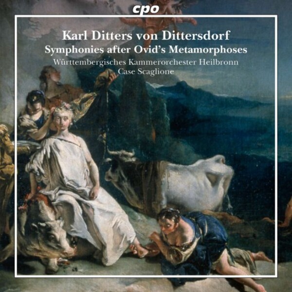 Dittersdorf - Symphonies after Ovid�s Metamorphoses | CPO 5554292