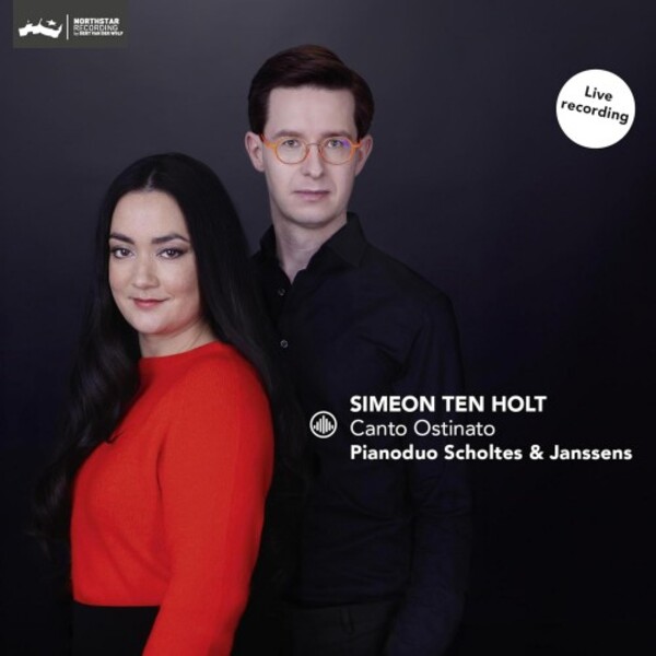 Ten Holt - Canto Ostinato | Challenge Classics CC72987
