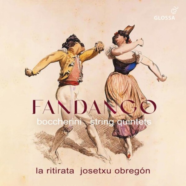 Boccherini - Fandango: String Quintets | Glossa GCD923110