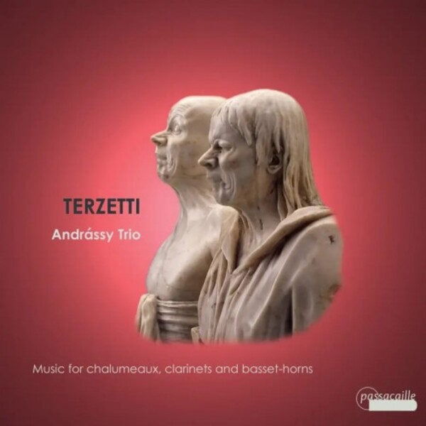Terzetti: Music for Chalumeaux, Clarinets and Basset-Horns | Passacaille PAS959