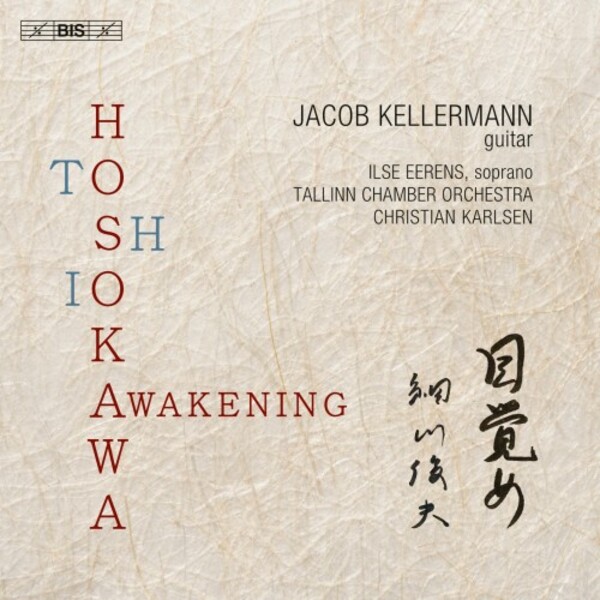 Hosokawa - Awakening: Works for Guitar | BIS BIS2745