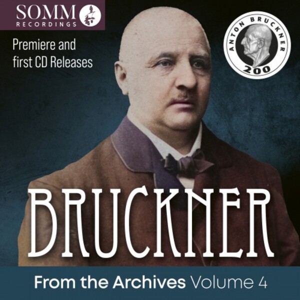 Bruckner from the Archives Vol.4: Symphony no.5, String Quintet, Intermezzo