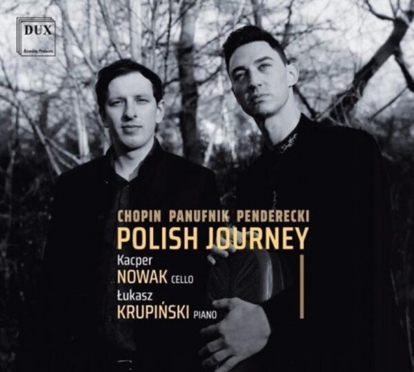 Chopin, Panufnik, Penderecki - Polish Journey | Dux DUX1998