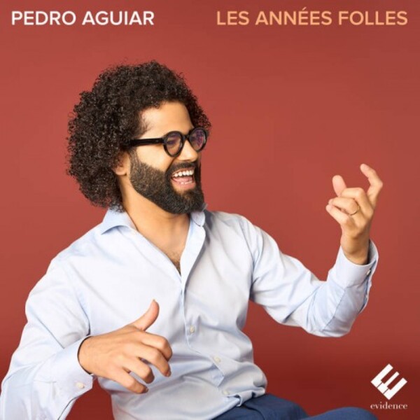 Pedro Aguiar: Les Annees folles