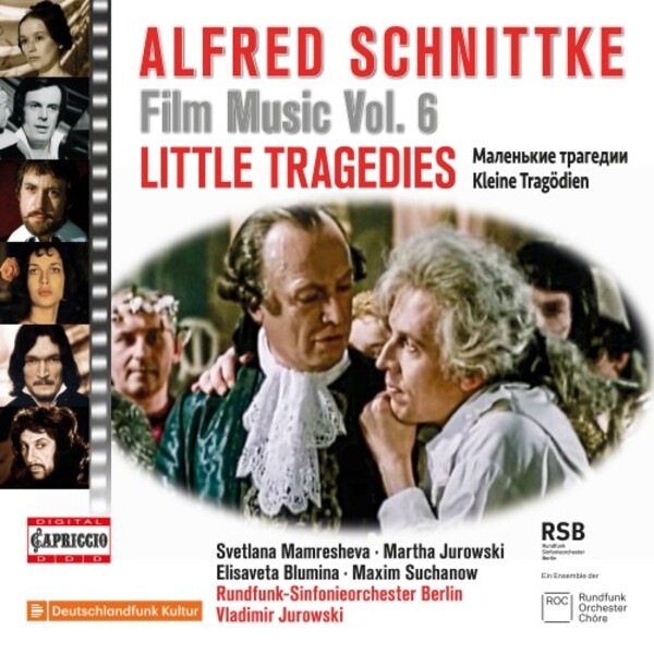 Schnittke - Film Music Vol.6: Little Tragedies | Capriccio C5496