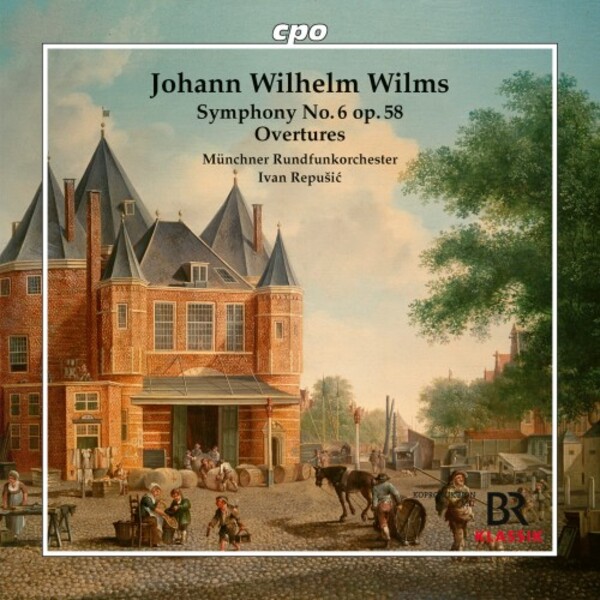 Wilms - Symphony no.6, Overtures | CPO 5554722