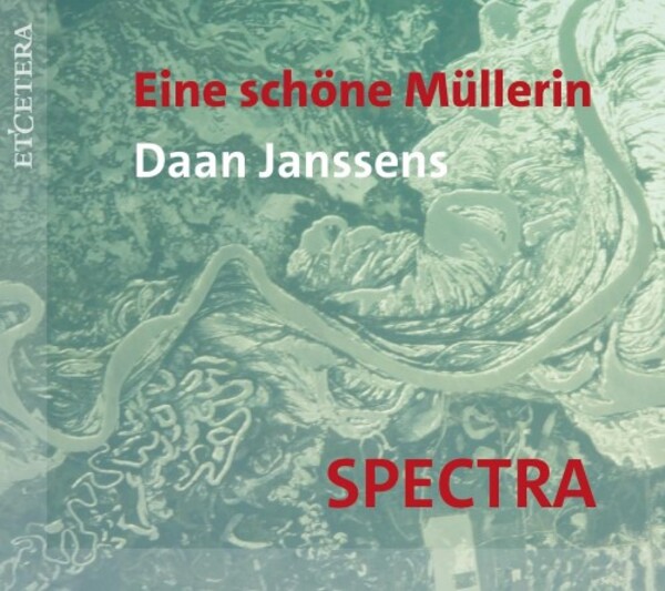 D Janssens - Eine schone Mullerin | Etcetera KTC1827