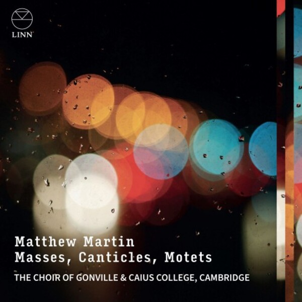 Matthew Martin - Masses, Canticles, Motets | Linn CKD743