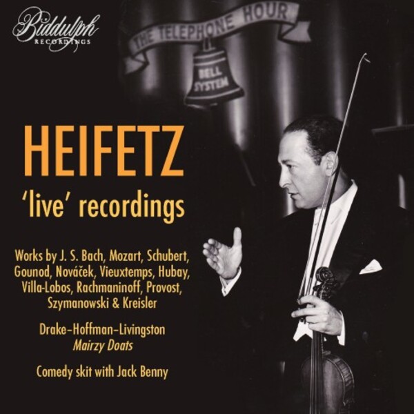 Heifetz: Live Recordings