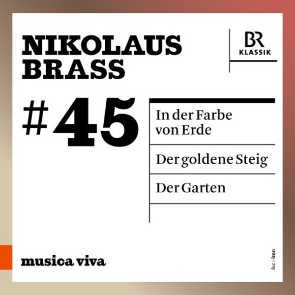 Musica Viva 45: Nikolaus Brass | BR Klassik 900645