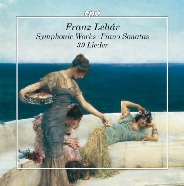Lehar - Symphonic Works, Piano Sonatas, 39 Lieder | CPO 5557022