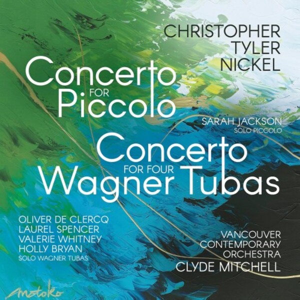 Nickel - Piccolo Concerto, Concerto for 4 Wagner Tubas | Avie AV2736