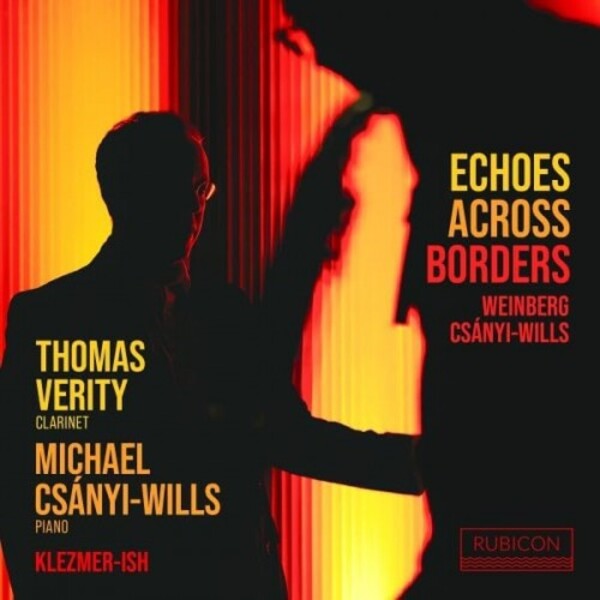 Echoes Across Borders: Weinberg, Csanyi-Wills | Rubicon RCD1189