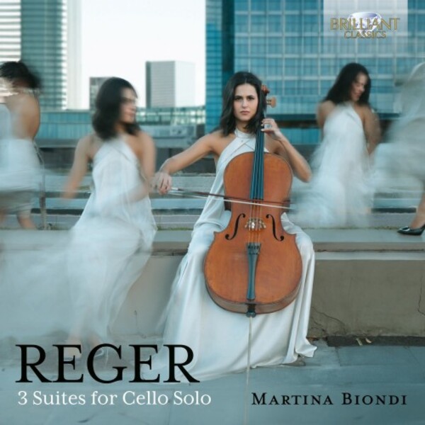 Reger - 3 Suites for Cello Solo | Brilliant Classics 97063