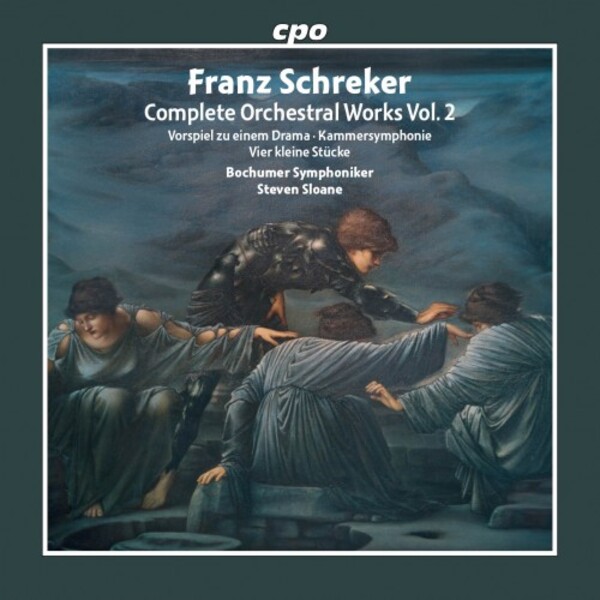 Schreker - Complete Orchestral Works Vol.2