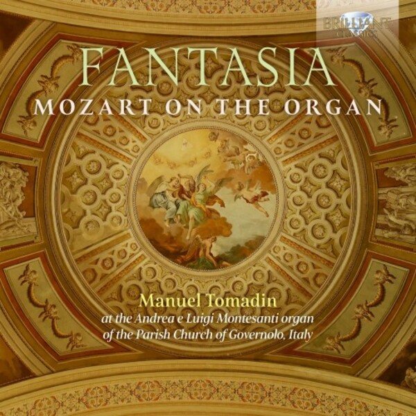 Mozart - Fantasia: Mozart on the Organ | Brilliant Classics 97249