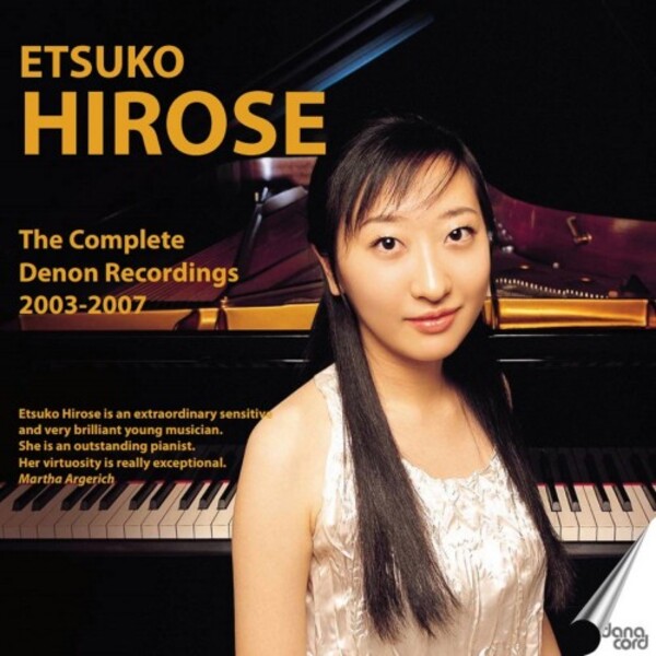 Etsuko Hirose: The Complete Denon Recordings, 2003-2007