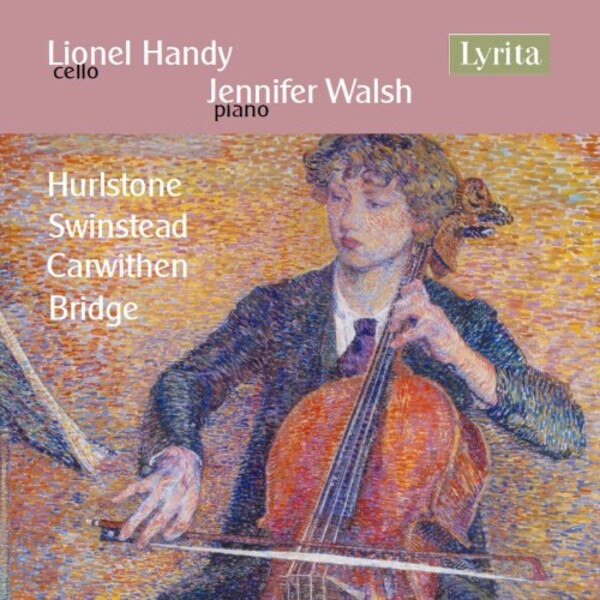 British Cello Works Vol.3: Hurlstone, Swinstead, Carwithen, Bridge | Lyrita SRCD441