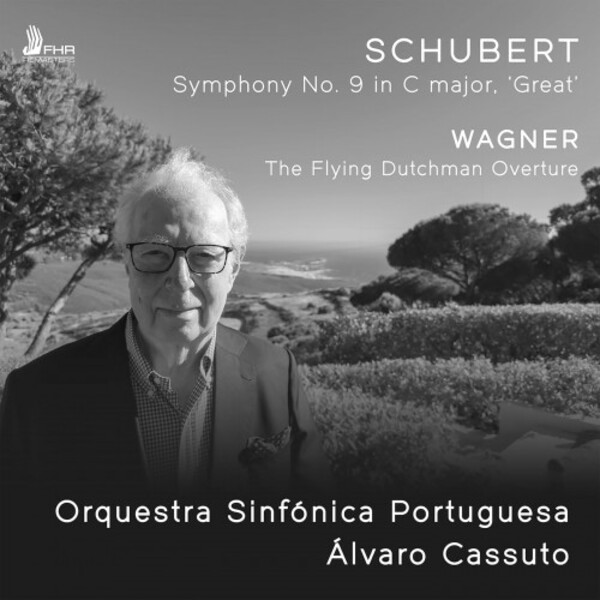 Schubert - Symphony no.9; Wagner - The Flying Dutchman Overture