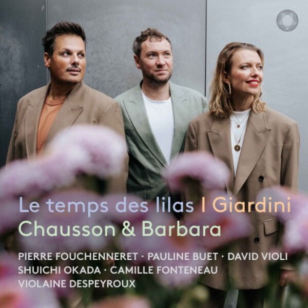 Le Temps des lilas: Chausson & Barbara | Pentatone PTC5187357