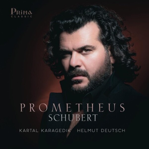 Schubert - Prometheus: Lieder | Prima Classic PRIMA060