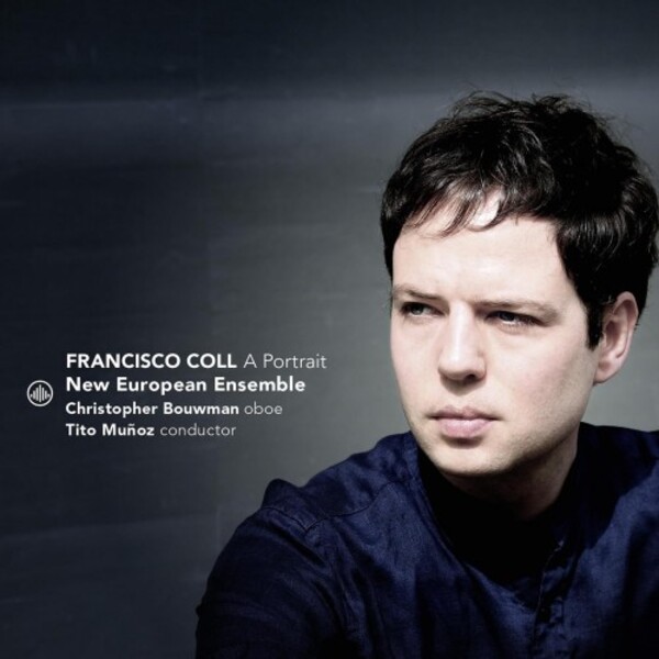 Francisco Coll - A Portrait | Challenge Classics CC720011