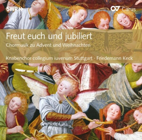 Freut euch und jubiliert: Choral Music for Advent and Christmas | Carus CAR83129