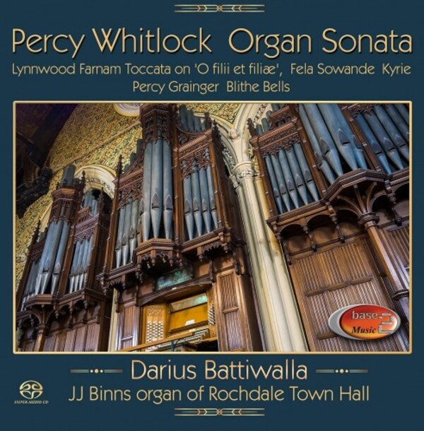 Whitlock - Organ Sonata + Farnam, Sowande, Grainger