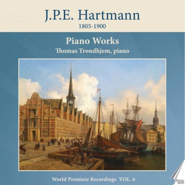 JPE Hartmann - Piano Works Vol.6