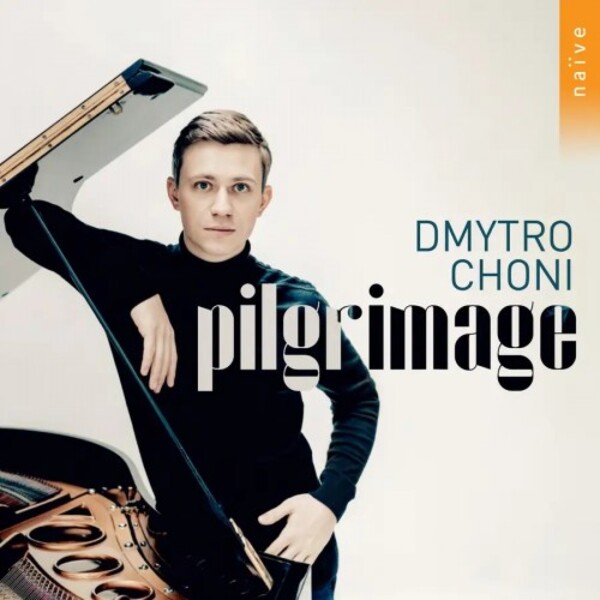 Dmytro Choni: Pilgrimage | Naive V8671